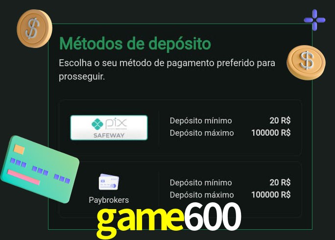 O cassino game600 oferece uma grande variedade de métodos de pagamento