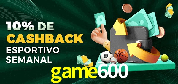 10% de bônus de cashback na game600